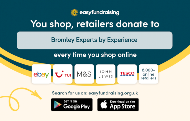 You shop, retailers donate to Bromley Experts by Experience